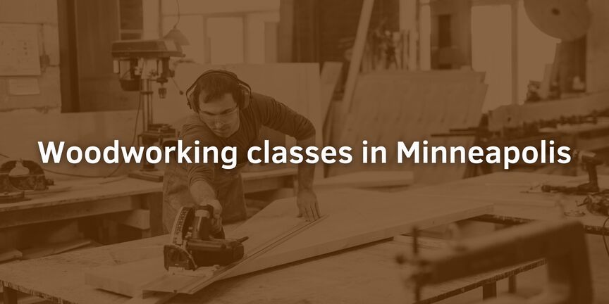 Woodworking-classes-in-Minneapolis