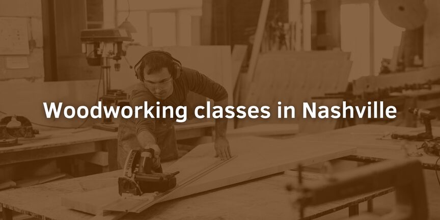 Woodworking-classes-in-Nashville