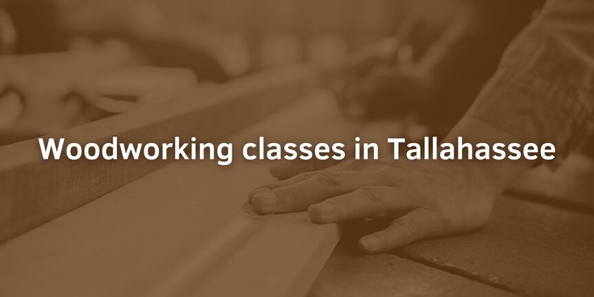 Woodworking-classes-in-Tallahassee